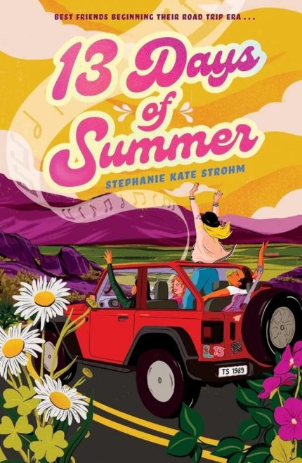 13 Days of Summer by Stephanie Kate Strohm